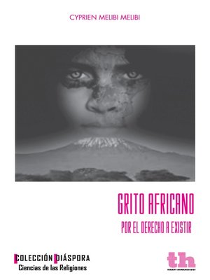 cover image of Grito africano por el derecho a existir